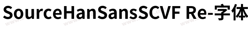 SourceHanSansSCVF Re字体转换